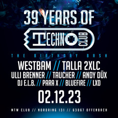 LXD b2b Bluefire live classic set @ 39 Years Of Technoclub (02.12.2023)