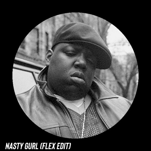 Nasty Gurl Radio Edit (Free DL)