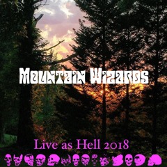 The Wizards Banishment (Live as Hell 2018)