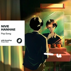 니브 (Nlve) & 한해 - Pop Song