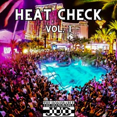 Heat Check Vol. 1