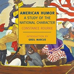 Read [PDF EBOOK EPUB KINDLE] American Humor: A Study of the National Character (New York Review Book