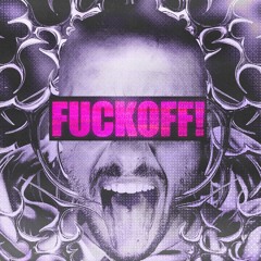 ERZ - FUCKOFF