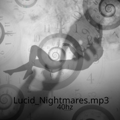 Lucid_Nightmares.mp3