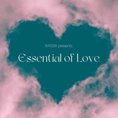 "Essential of Love" - The Mixtape