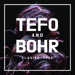 TEFO & BOHR - Closing @ Gaspar (SC)