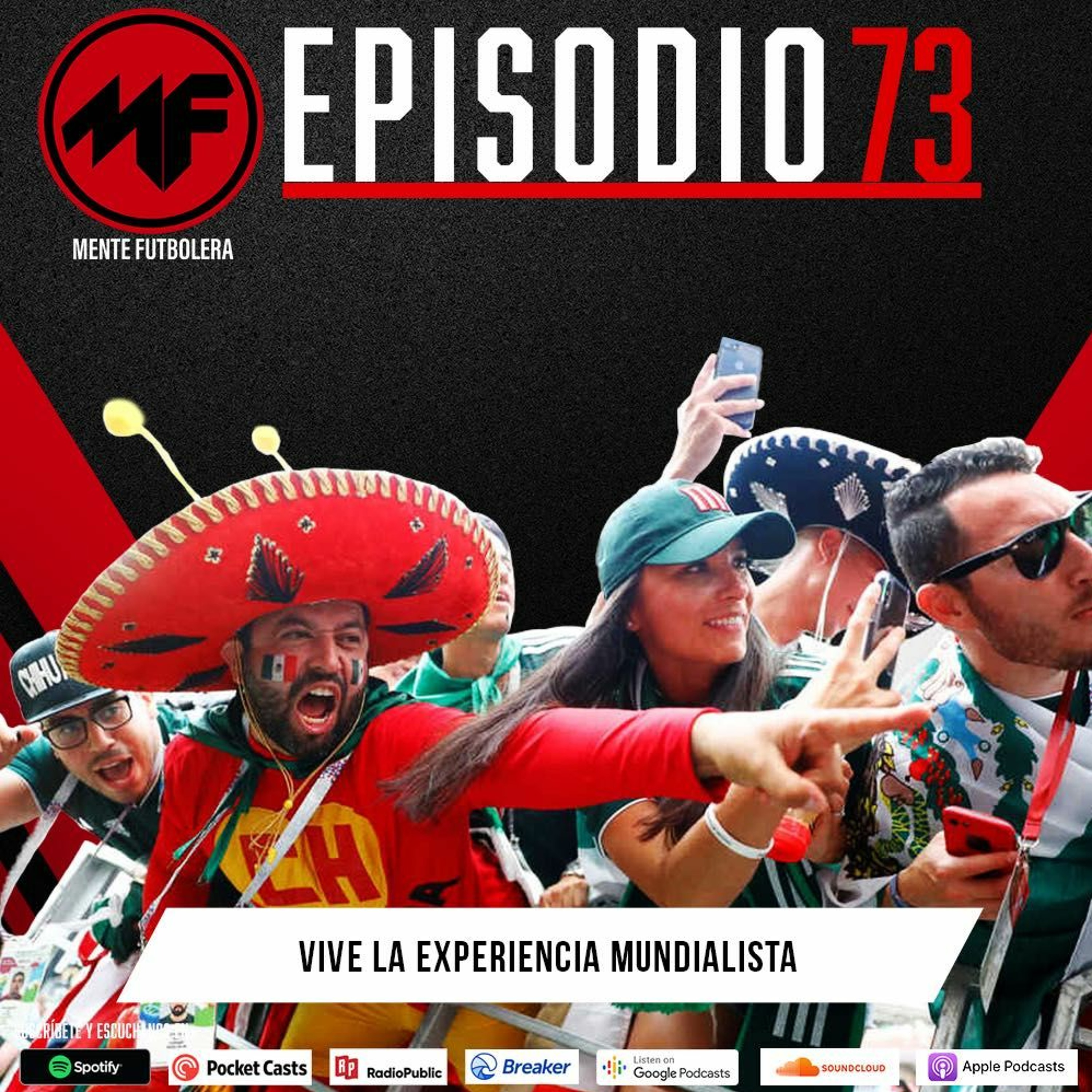 Episodio 73: Vive la Experiencia Mundialista episode artwork