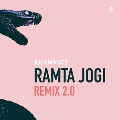 Ramta Jogi 2.0 - Khanvict Remix (2021)
