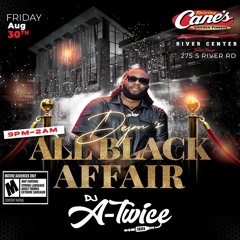 DJ A Twice Presents - All Black Affair 5 "The Mix"