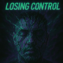 Losing control