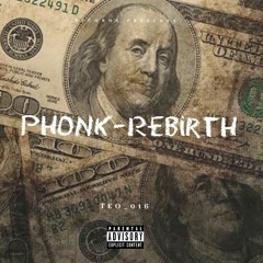 PHONK-Rebirth