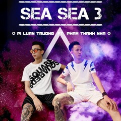 Sea Sea 3 - PTN ft PiLuanTruong (BioBio)