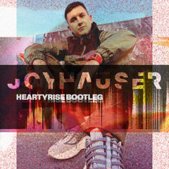 FREE DOWNLOAD: Joyhouser - Wasted(Heartyrise Bootleg)
