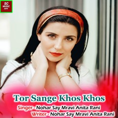 Tor Sange Khos Khos