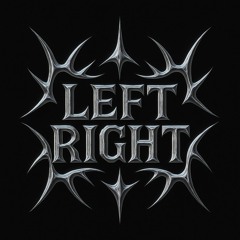 LEFT RIGHT ( SEXYY RED )