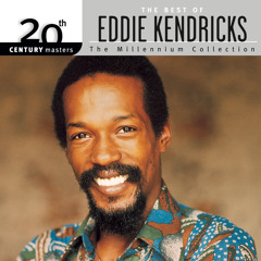 Stream Eddie Kendricks music | Listen to songs, albums, playlists