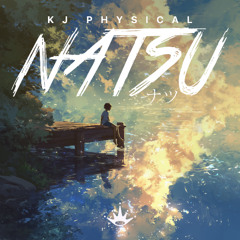 Natsu [Kingstep release]