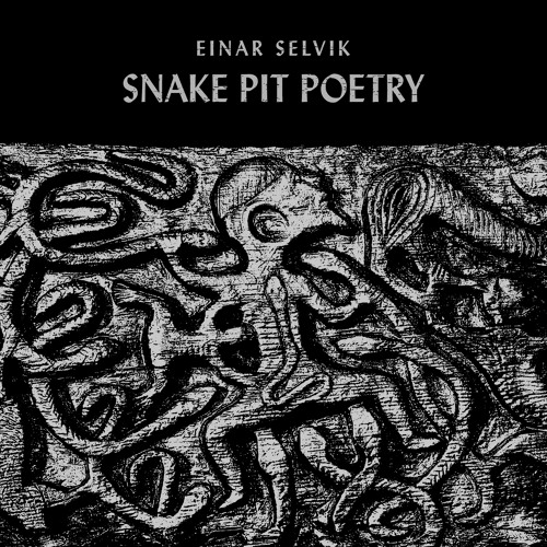 Snake Pit Poetry (feat. Hilda Orvarsdottir)