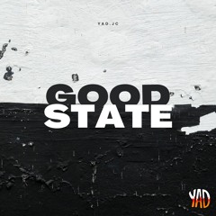 Good state (Prod. PAINBEATS)