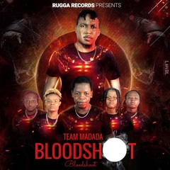 BLOODSHOT ( TEAM MADADA ).mp3