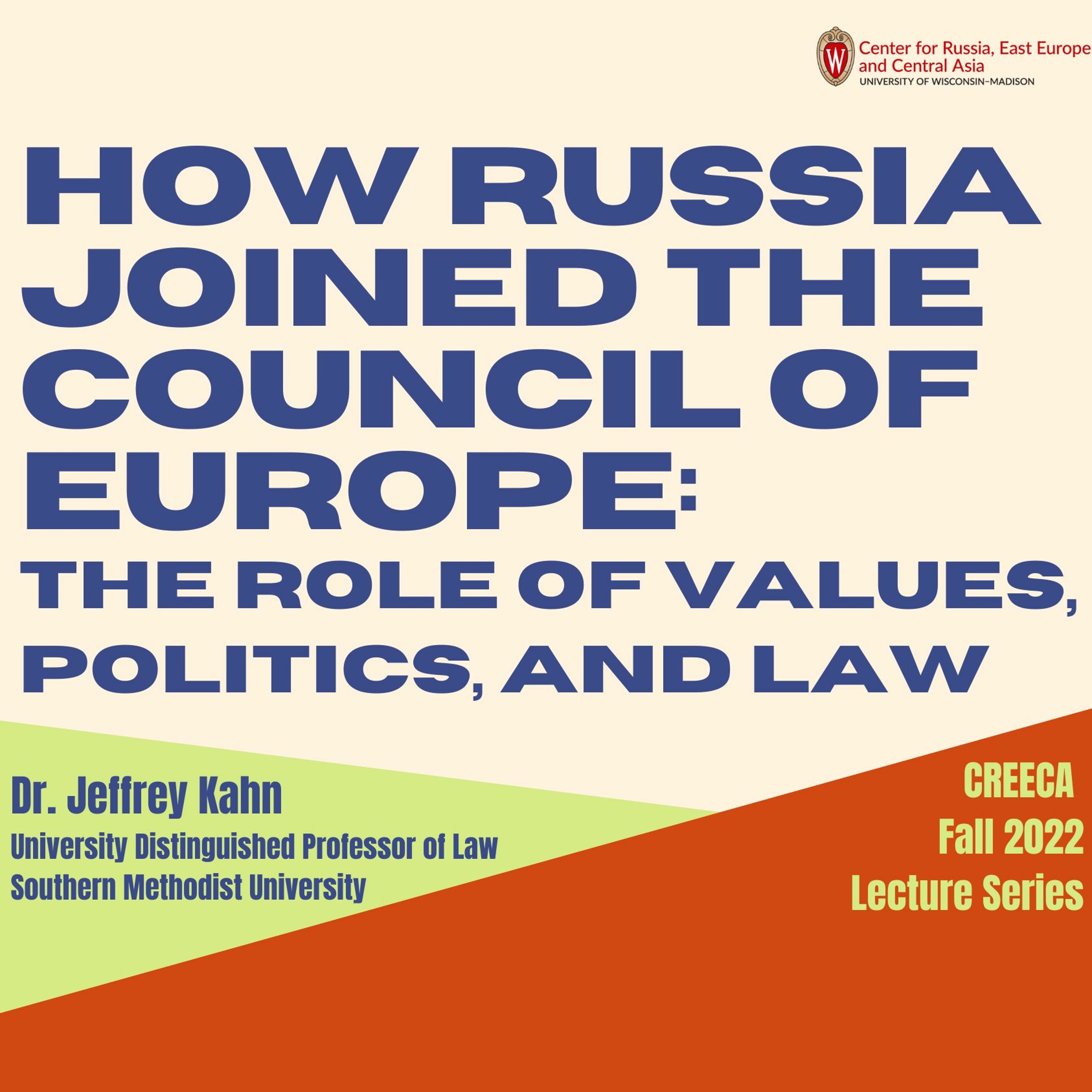 How Russia Joined the Council of Europe: The Role of Values, Politics, and Law - Jeff Kahn episode artwork