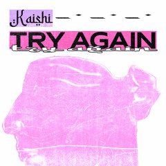 Try Again / FREE DOWNLOAD