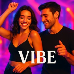 Let’s Vibe