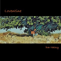 Loventine- A Microtonal Guitar Suite