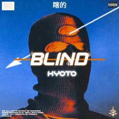 Blind(Prod. Ahnboi)