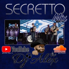Secretto Mix 2021 - DjAlex