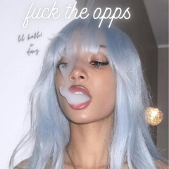 fuck the opps feat Danz prod Tsugii