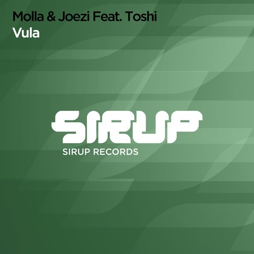Joezi & Molla - Vula Feat. Toshi (Original Mix)