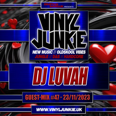 The Guest-Mix #47 - Luvah - www.VinylJunkie.UK