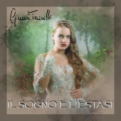 Il Sogno e L'Estasi