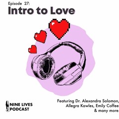 Episode 27: Intro to Love