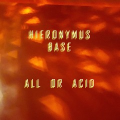 All Or Acid