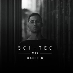 SCI+TEC Mix w/ Xander