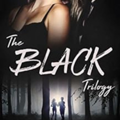 ACCESS PDF 🗃️ The Black Trilogy: Blackwood Security Books 1 - 3 (Blackwood Security