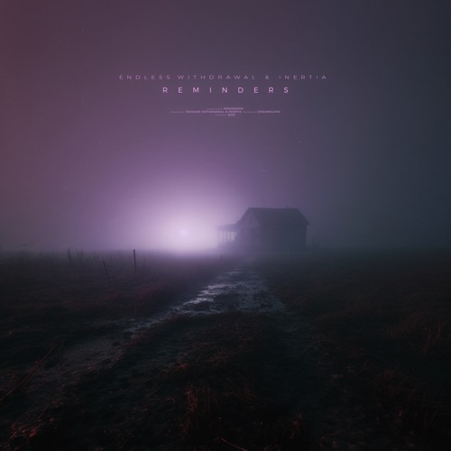 reminders (ft. inertia.)