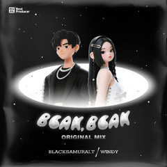 BlackSamurai.T,WINDY-BCAK,BCAK(Original Mix)