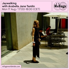Jaywalking - Arabella Jane Tamlin - 17 Aug 2026