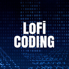 Lofi Coding & Programming Music