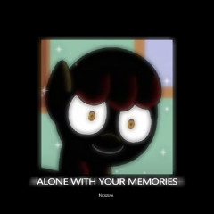 Alone With Your Memories (feat. Marzipan Marzipan)
