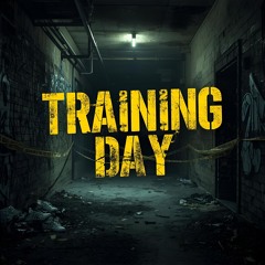 TRAINING DAY