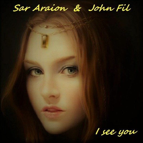 Sar Araion🇳🇴  &  John Fil🇷🇺 - I See You!(Collaboration Track🎼 Final)
