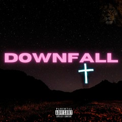 Downfall (feat. Armonti)
