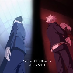 Where Our Blue Is (AB5YNTH Bootleg Drum and Bird Remix)