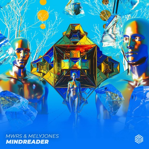 MWRS & MelyJones - Mindreader