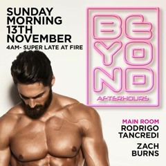 Birthday Set At BEYOND AFTERHOURS (13th Nov 2022)