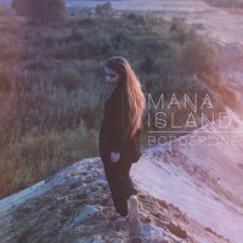 Mana Island – Borderline (Sohight & Cheevy remix)